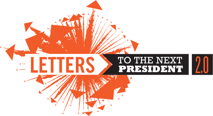Letters to the Next President 2.0